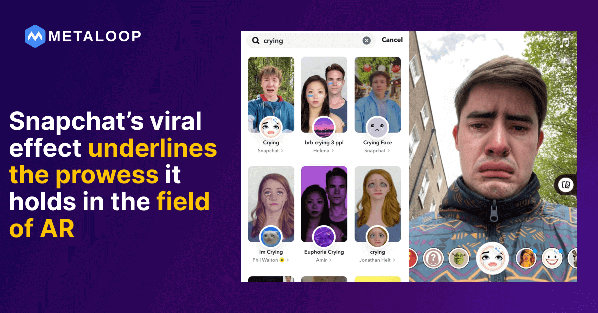 Snapchat’s viral effect underlines the prowess it holds in the field of AR
