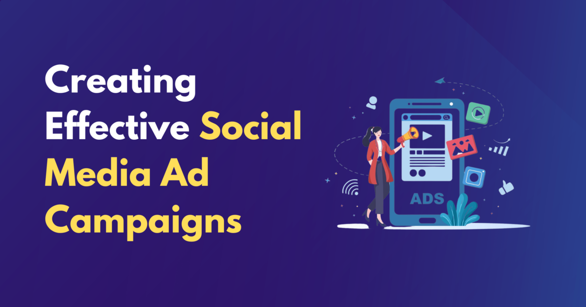 Social Media Ad Campaigns