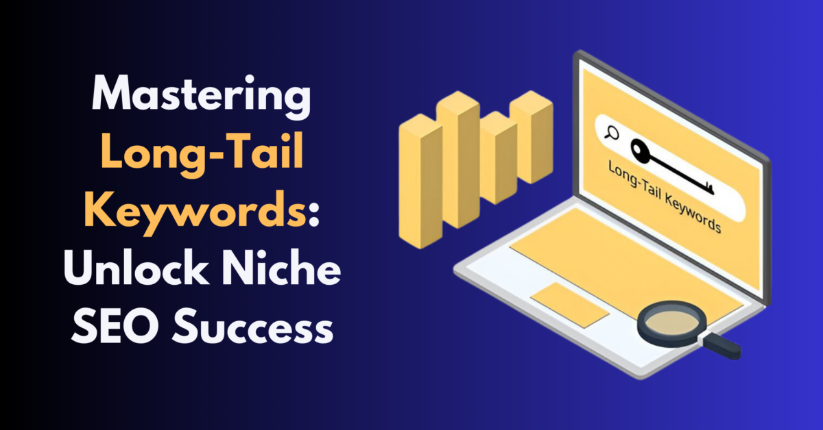 Long-Tail Keywords