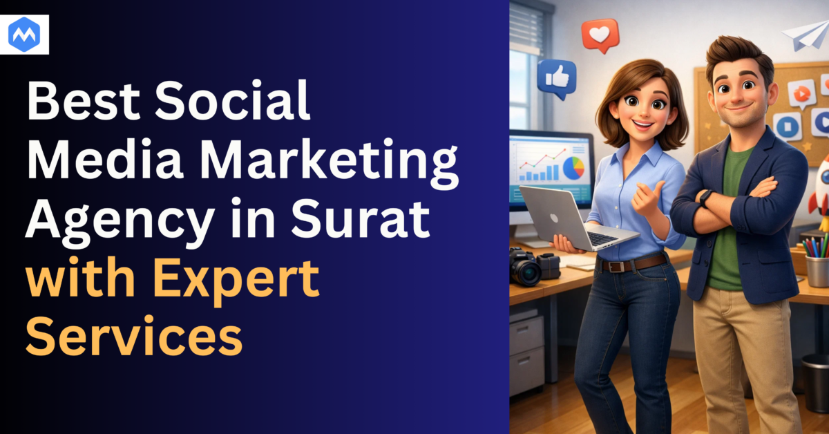 Best Social Media Marketing Agency in Surat with Expert Services